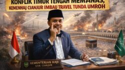 Konflik Timur Tengah Memanas, Kemenhaj Cianjur Imbau Travel Tunda Umroh