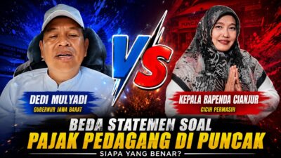 Dedi Mulyadi Versus Kepala Bapenda Cianjur, Beda Statemen Soal Pajak Pedagang di Puncak