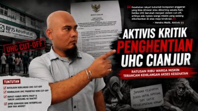 Aktivis Hendra Malik Kritik Penghentian UHC Cianjur, Desak Bupati Cabut Kebijakan