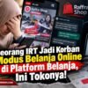 IRT Jadi Korban Dugaan Penipuan Modus Belanja Online di Platform Belanja, Ini Tokonya! 